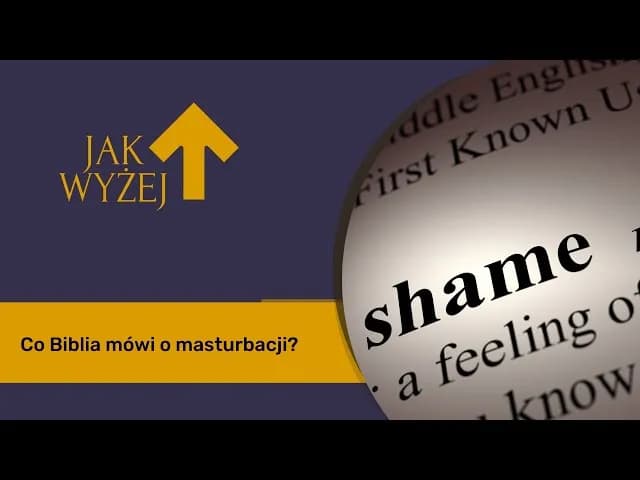 Czy masturbacja to grzech w Biblii? Odkryj kontrowersyjne interpretacje