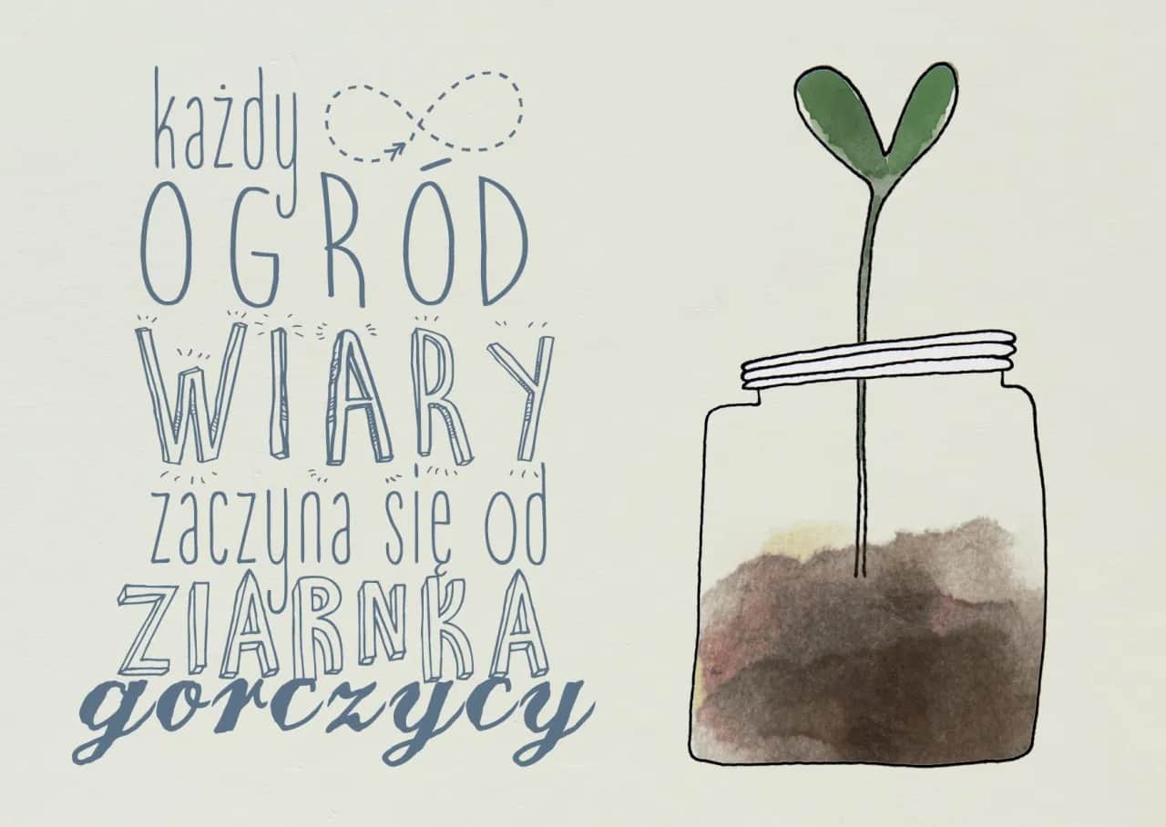 Wiara jak ziarnko gorczycy w Biblii: Moc małej wiary w życiu