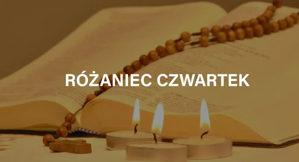 Jakie tajemnice różańca w czwartek mogą odmienić twoją modlitwę?